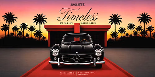 Avants Presents: Timeless