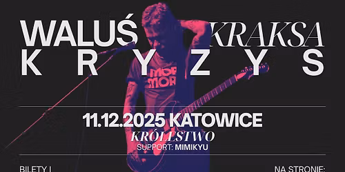 Walu\u015bKraksaKryzys \u2022 Katowice
