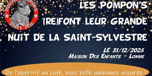 Grande Nuit de la Saint Sylvestre 2025 --> 2026