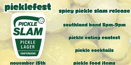 Picklefest and Spicy Pickle release.