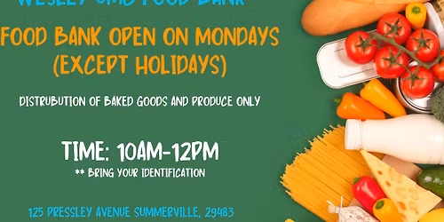 Wesley UMC: Baked goods and produce distribution only!!