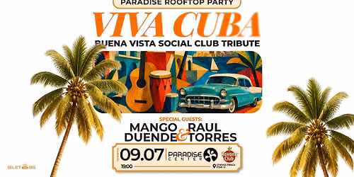 Paradise Rooftop Party: Viva Cuba