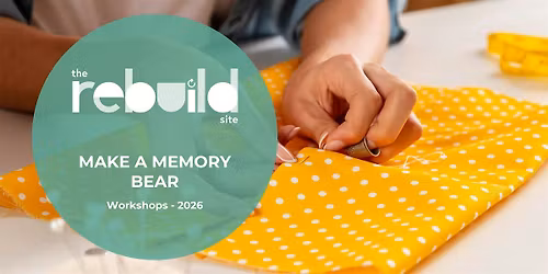 Make a Memory Bear Workshop
