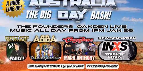 THE BIG AUSTRALIA DAY BASH AT THE FOUNDERS! \ud83c\udf89
