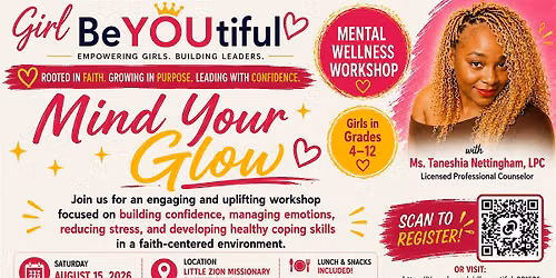 Girl BeYOUtiful Presents: Mind Your Glow \u2764\ufe0f