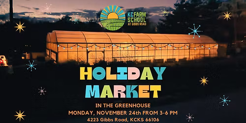 KC Farm School Holiday Market