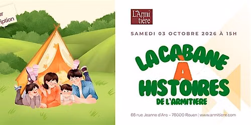 La cabane \u00e0 histoire de L'Armiti\u00e8re, lecture jeunesse !
