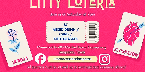 Memo\u2019s Cantina is hosting Litty Loteria  and DJ Texas Renegade