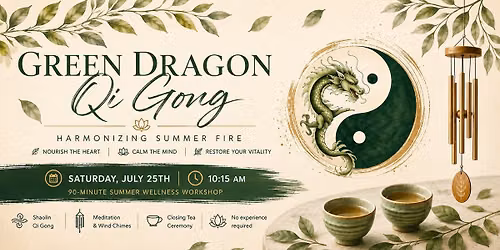 Green Dragon Qi Gong