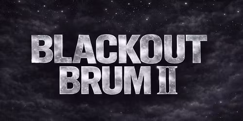 BLACKOUT BRUM II | AZUL X PG EVENTS