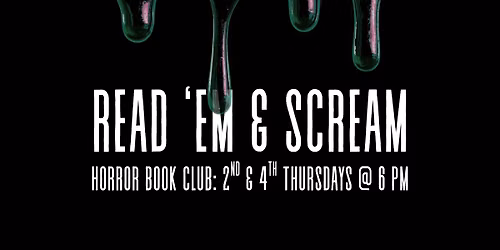 Read 'em & Scream: Horror Book Club