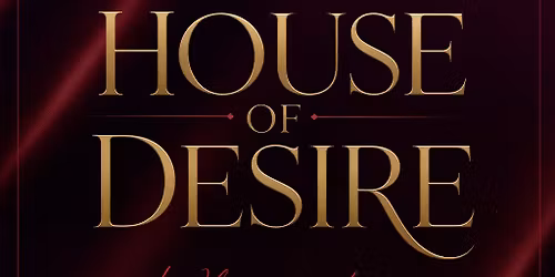 House of Desire: After Dark