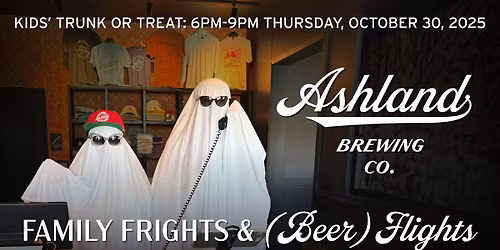 Family Frights & (Beer) Flights