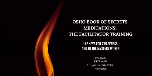 OSHO Book of Secrets Meditations: The Facilitator Training
