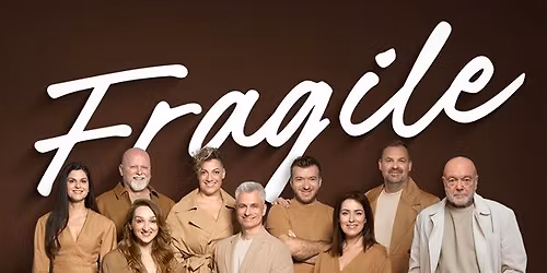 FRAGILE & Peter Lipa