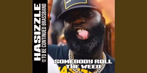 HaSizzle and The To Be Continued Brass Band