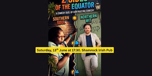 2 Sides of the Equator - an English comedy special in Munich