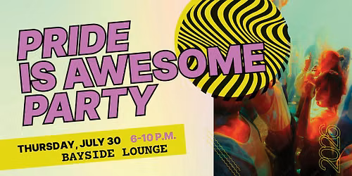 Pride is Awesome Party