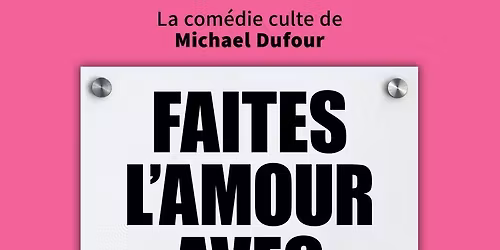 Faites l'Amour avec un Belge