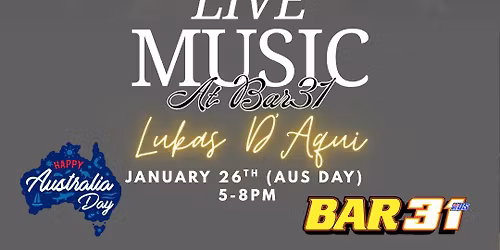 Lukas D'Aqui Live - Aus Day
