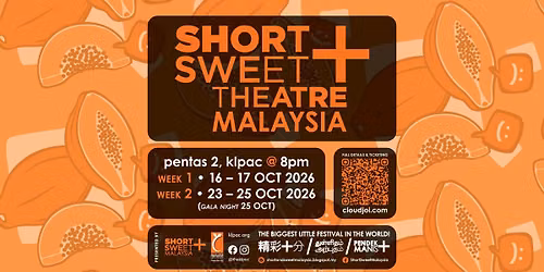 Short + Sweet Malaysia Festival 2026: Theatre