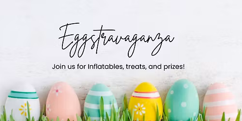 Eggstravaganza