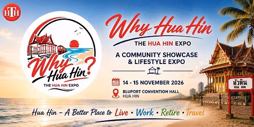 Why Hua Hin: The Hua Hin Expo — Hua Hin Convention Center