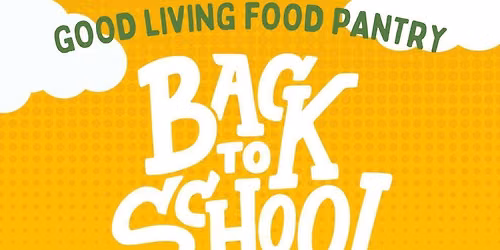 Back To School Blessings Event & August Food Distribution Day 