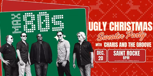 MAX 80s Ugly Christmas Sweater Party w\/ Charis and the Groove