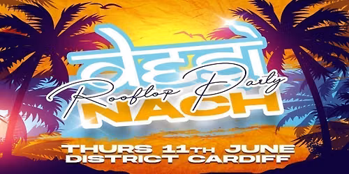 Desi Nach x ASOC Summer Rooftop Party 11.06.26