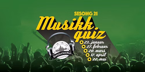 MusikkQuiz p\u00e5 H\u00e5ndverkeren - sesongavslutning!