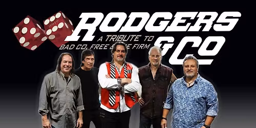Rodgers and Co: A Tribute to Bad Company, Free and The Firm
