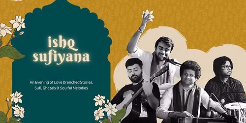Ishq Sufiyana - A Sufi Mehfil