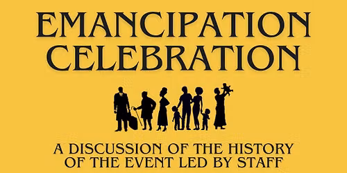 Emancipation Celebration- Past, Present, and Future