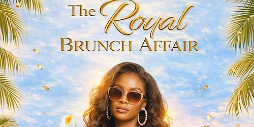 The Royal Brunch Affair
