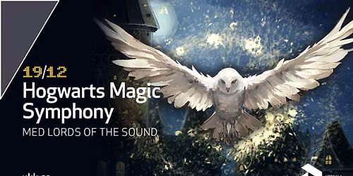 Hogwarts Magic Symphony \u2013 med Lords of the Sound \u2022 19\/12 \u2022 Uppsala Konsert & Kongress