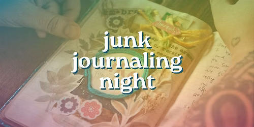 Free Junk  Journaling Night