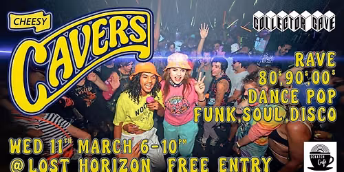 Cheesy Cavers Vol 5 @ The Scratch Cafe