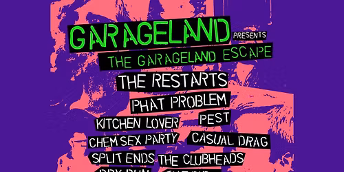 Garageland presents The Garageland Escape 