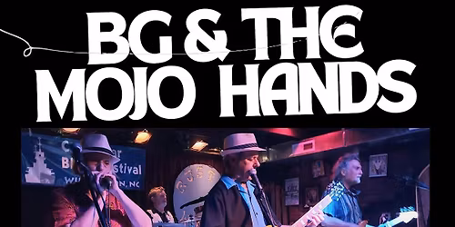BG & The Mojo Hands LIVE @ Tap Yard