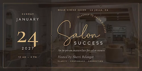 Roadmap to Salon Success: An In-Person Masterclass for Salon Owners