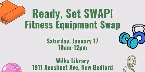 Wilks: Ready, Set, SWAP! Fitness Equipment Swap