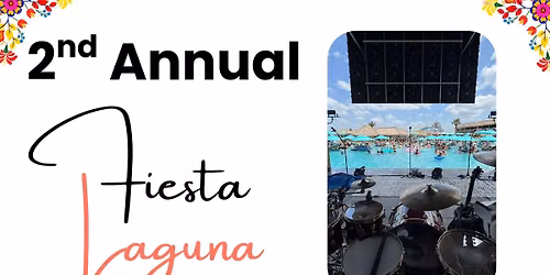2nd Annual Fiesta Laguna