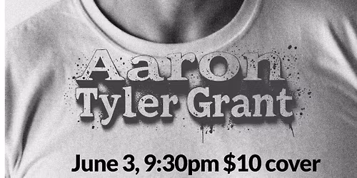 Aaron Tyler Grant \ud83c\udfb6\ud83c\udfb6\ud83c\udfb6