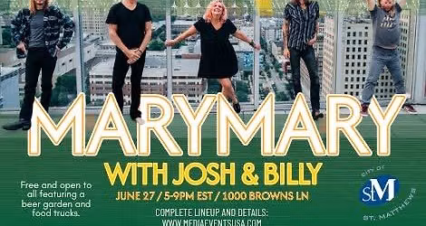 St. Matthew's Music in Brown Park with Mary Mary with Josh & Billy