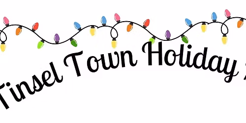 2025 Tinsel Town Market