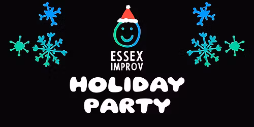 Essex Improv Holiday Party