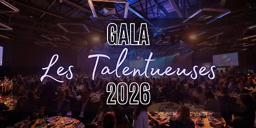 Gala Les Talentueuses 2026