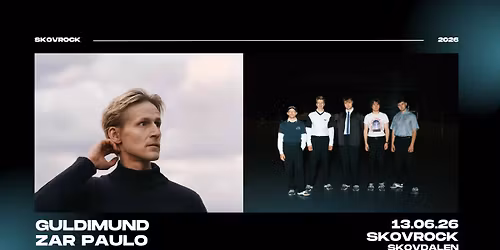 Guldimund + Zar Paulo | Skovrock 2026, Aalborg