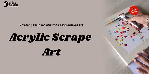 Acrylic Scrape Art
